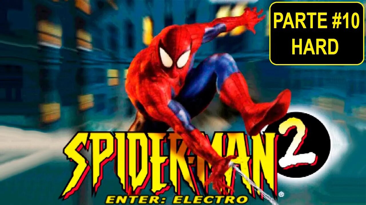 PS1 Spider Man 2 Enter Electro Parte 10 Dificuldade HARD 1440p