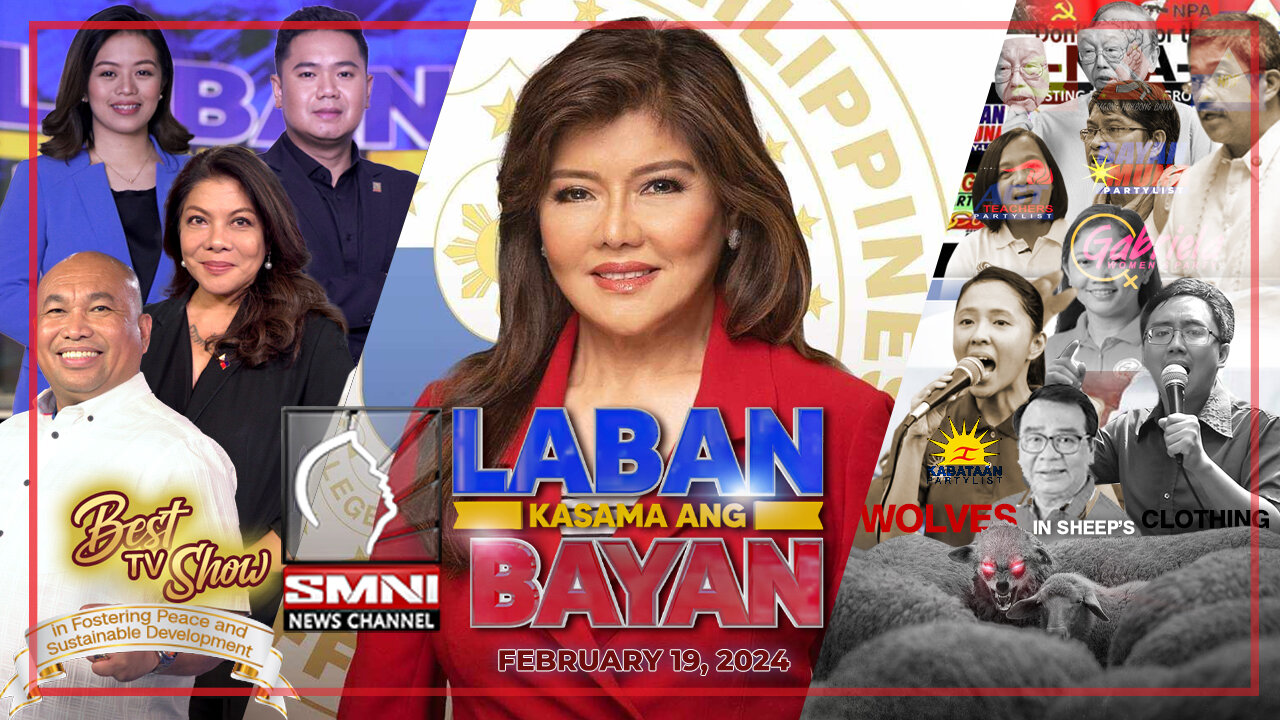 LIVE Laban Kasama Ang Bayan February 19 2024