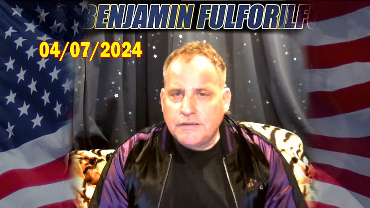 Benjamin Fulford Situation Update Apr 7 2024 Benjamin Fulford Q A Video