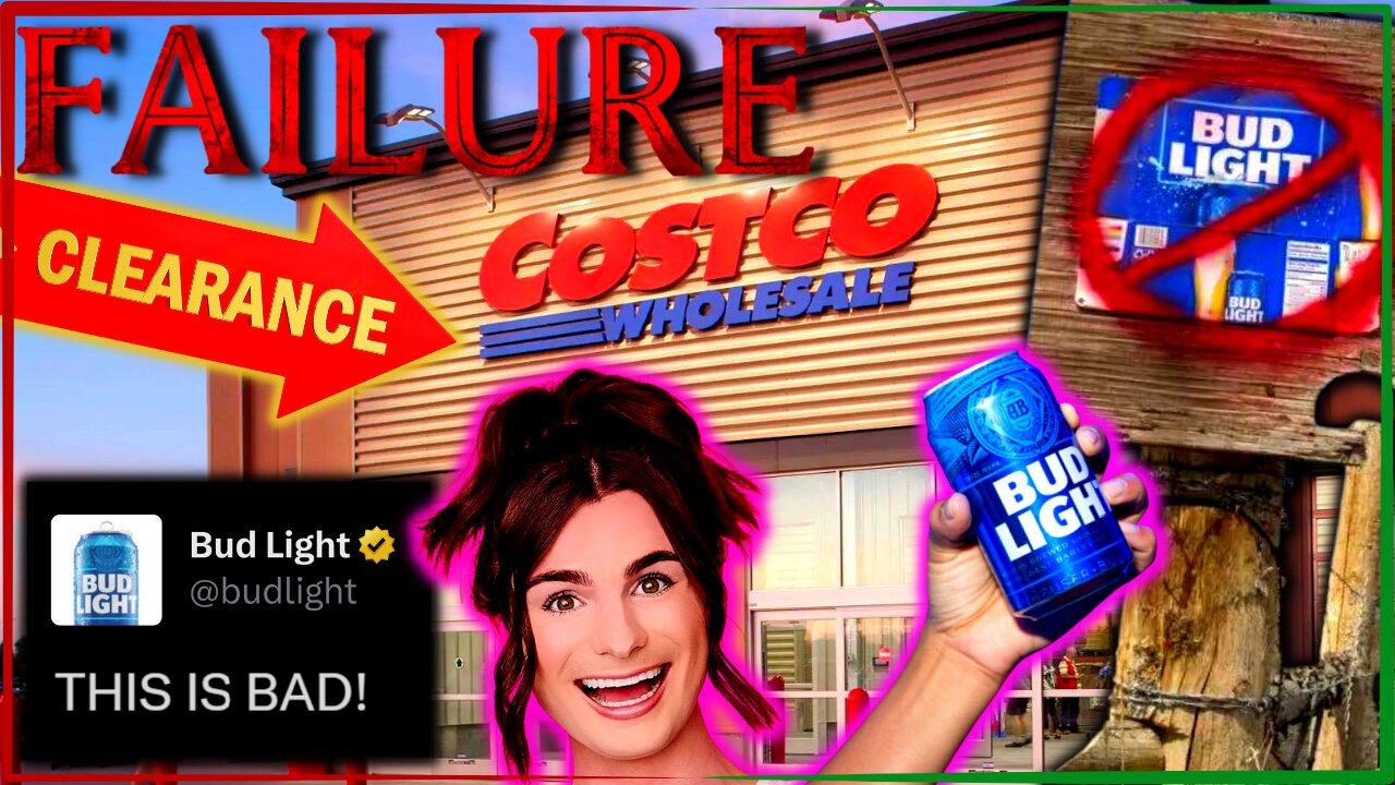 Bud Light GONE From Costco Retailers DUMP Disgraced Beer Maybelline