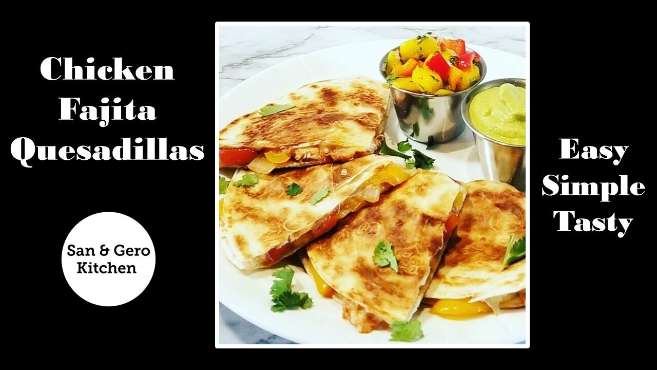 Chicken Fajita Quesadillas Recipe