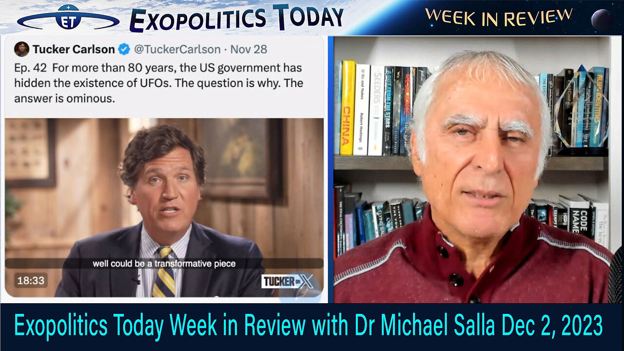 Exopolitics Today Week In Review With Dr Michael Salla Dec