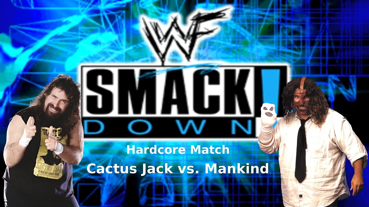 WWF Smackdown 1 Expansion Patch Full Match Cactus Jack Vs Mankind