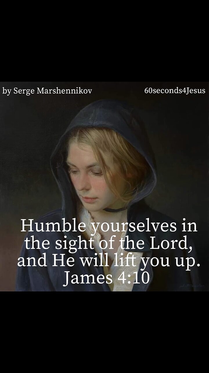 Humble Yourselves In The Sight Of The Lord And He Will Lift You Up