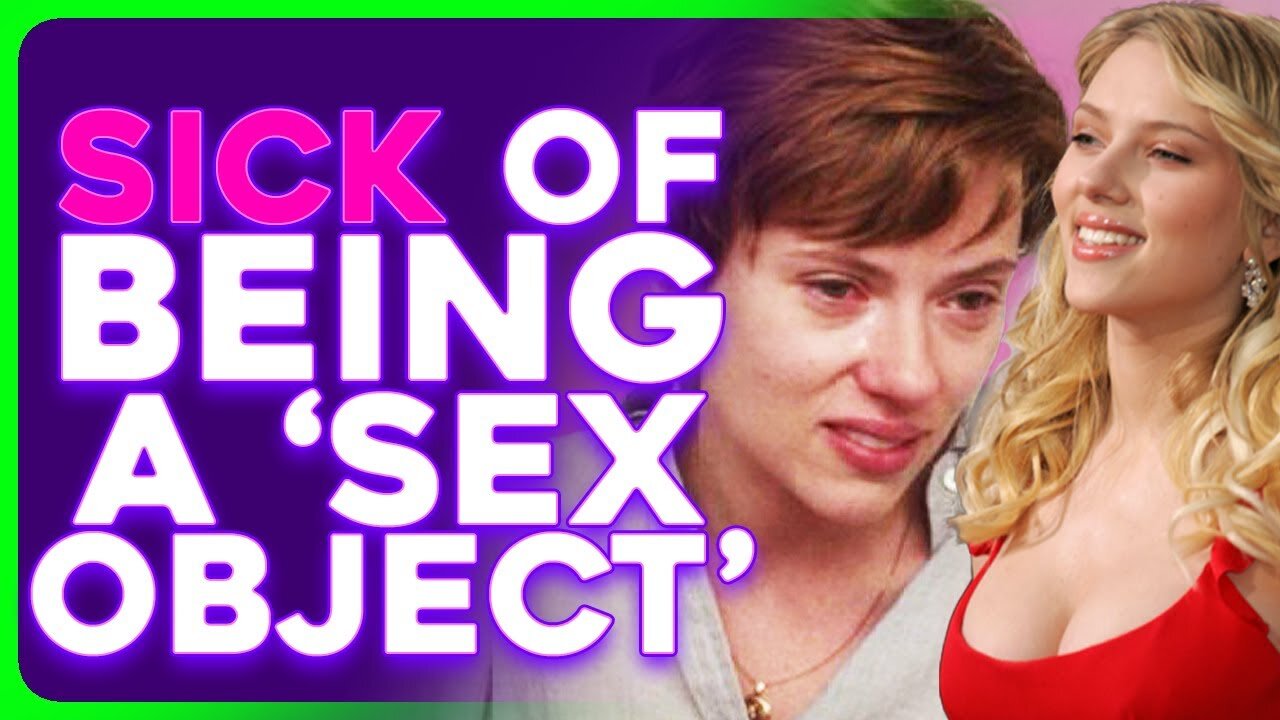 Scarlett Johansson Felt TRAPPED In Sex Object Roles FOR YEARS