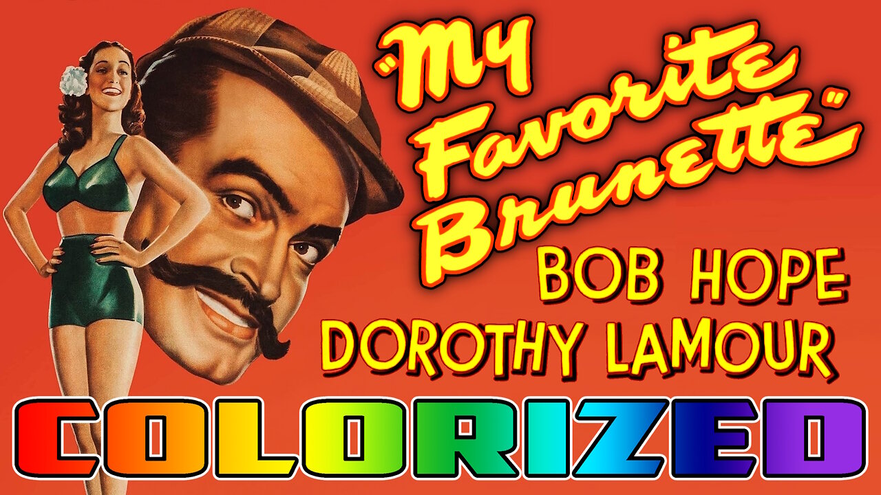 My Favorite Brunette Colorized Hd Starring Bob Hope Dorothy Lamour