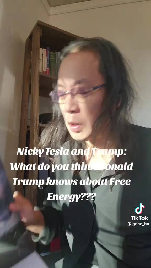 Gene Ho Nicky Tesla And Trump What Do You Think Donald Trump Knows