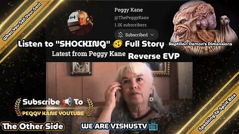 Peggy Kane: The Reptilian🐲Alternate Dimension... #VishusTv 📺