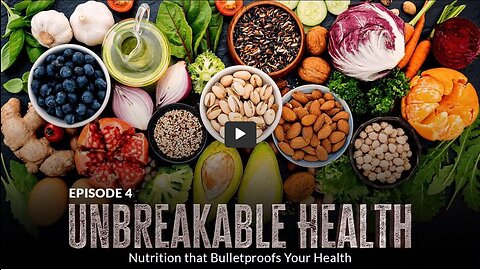 UNBREAKABLE(UDTT) ORIGINAL: EPISODE 4- Unbreakable Health: Nutrition That Bulletproofs Your Health