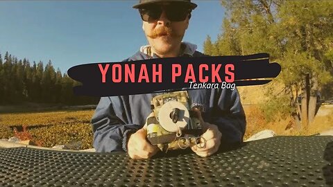 Yonah Packs Review! Minimalist Tenkara packs!