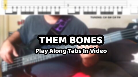 Alice In Chains - Them Bones - Bass Cover & Tabs