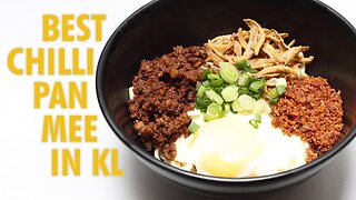 Best Chilli Pan Mee Restaurant in KL