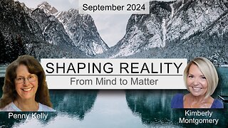 Shaping Reality | Sept 2024