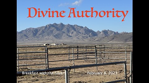 Divine Authority - Breakfast with the Silvers & Smith Wigglesworth Feb 8