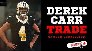 Derek Carr to be traded to the Saints: Colin Cowherd thinks it's a bad fit