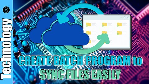 CREATE BATCH PROGRAM to SYNC FILES EASILY