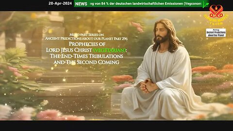 Part 17: Prophecies of Lord Jesus Christ