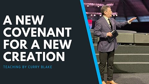 A New Covenant For A New Creation