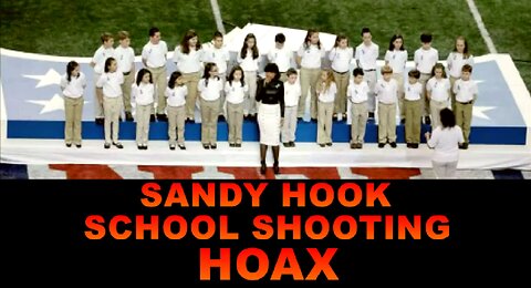 Sandy Hook School Shooting HOAX - The Ukraine War is a Hoax - Covid-19 Was a Hoax