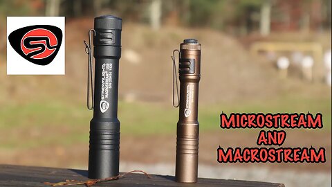 Streamlight Microstrem and Macrostream Review