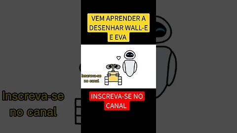 COMO DESENHAR WALL-E E EVA FÁCIL #desenho #shorts #disney #desenholivre #desenhofacil