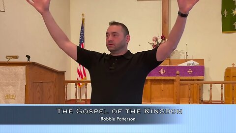 The Gospel of the Kingdom