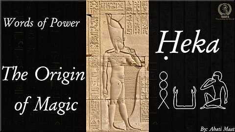 Magic in Ancient Kemet. Ḥeka - Two words in one.