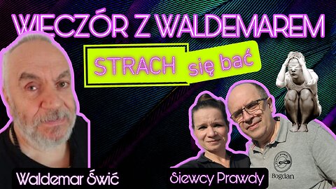 Strach się bać - Waldemar Świć