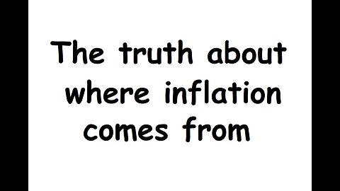 The real reason for inflation. The truth about money. You know nothing about money