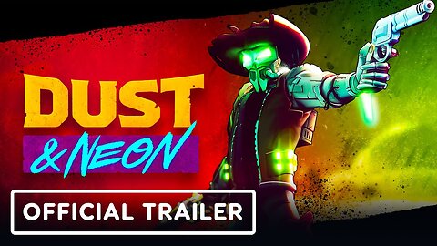 Dust & Neon - Official Nintendo Switch Pre-Order Trailer