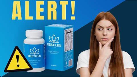 RESTILEN - ALERT - Restilen Rewiew - Best Restilen Review