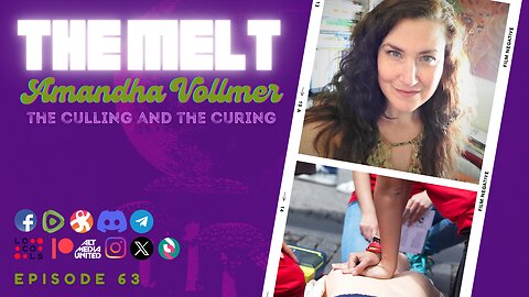 The Melt Episode 63- Amandha Vollmer | The Culling and the Curing