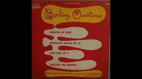 The Berlin Symphony Orchestra, Leopold Ludwig, Hector Berlioz – Berlioz Overtures