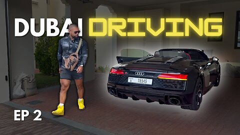 Living in Dubai EP. 2: Audi R8 Experience