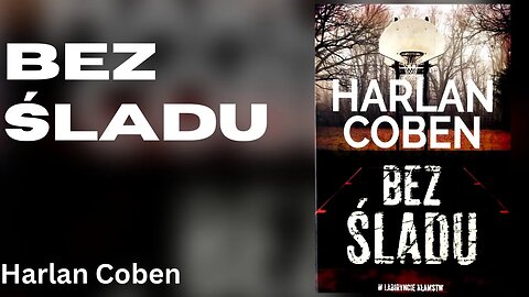 Bez śladu, Cykl: Myron Bolitar (tom 3) - Harlan Coben