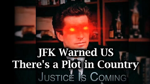 JFK Warned US, There's a Plot in This Country