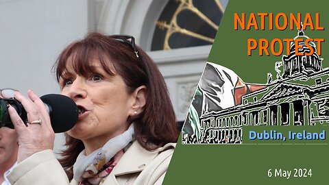 Nationalist Protest in Dublin – A Comprehensive Report on May 6, 2024