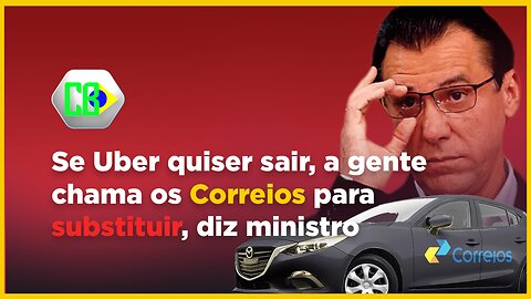 CORREIOS PODE ASSUMIR LUGAR DE UBER NO BRASIL??? MINISTRO DO PT DIZ QUE É POSSÍVEL