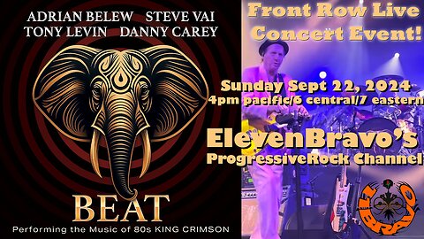 Front Row Live Concert Special - BEAT - The Music of King Crimson 09-22-2024