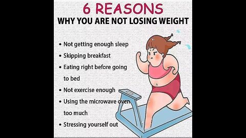 6 reasons "why are you not losing weight?"