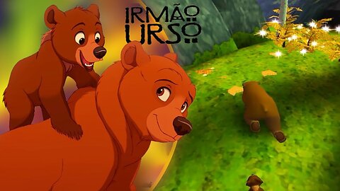 Irmão Urso Ep.[01] - Vivendo como um urso.