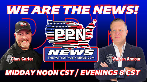 5-3-24-PPN-AT-8PM-CST-9PM-EST #PPN #TRUTH