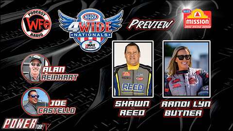 WFO with Joe Castello - Shawn Reed and Randi Lyn Butner join Joe Castello and NHRA's Alan Reinhart