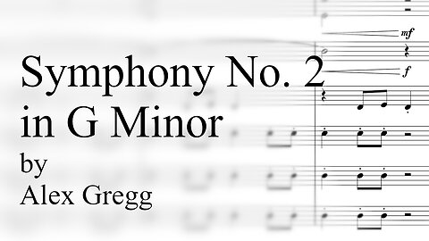 Symphony No. 2 in G Minor - Alex Gregg