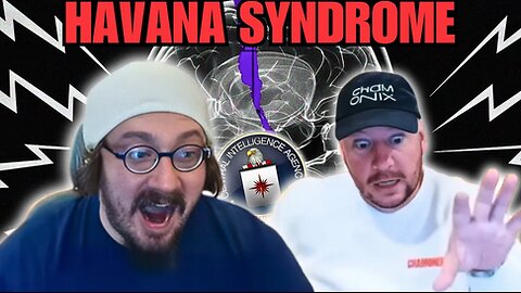 Sam Hyde & Nick Rochefort On Voice To Skull Technology (Havana Syndrome)