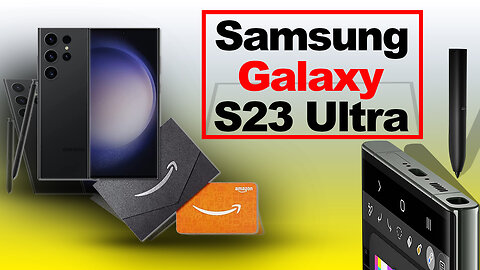 Samsung Galaxy S23 Ultra: The Ultimate Android Smartphone