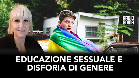 EDUCAZIONE SESSUALE E DISFORIA DI GENERE (Con Silvia Pini)