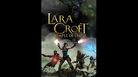 Opening Credits: Lara Croft and the Temple of Osiris from 2010