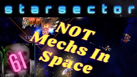 NotMechs in space | Nexerelin Star Sector ep. 61