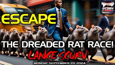 THE ONLY WAY TO ESCAPE THE RAT-RACE IS TO GO DEEP WITHIN! | LANCESCURV